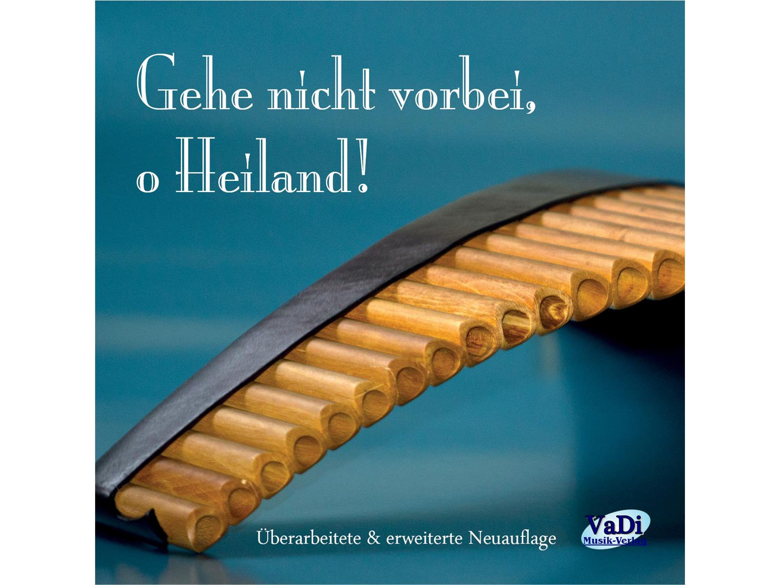 Gehe nicht vorbei, o Heiland - CD Gehe nicht vorbei, o Heiland - CD