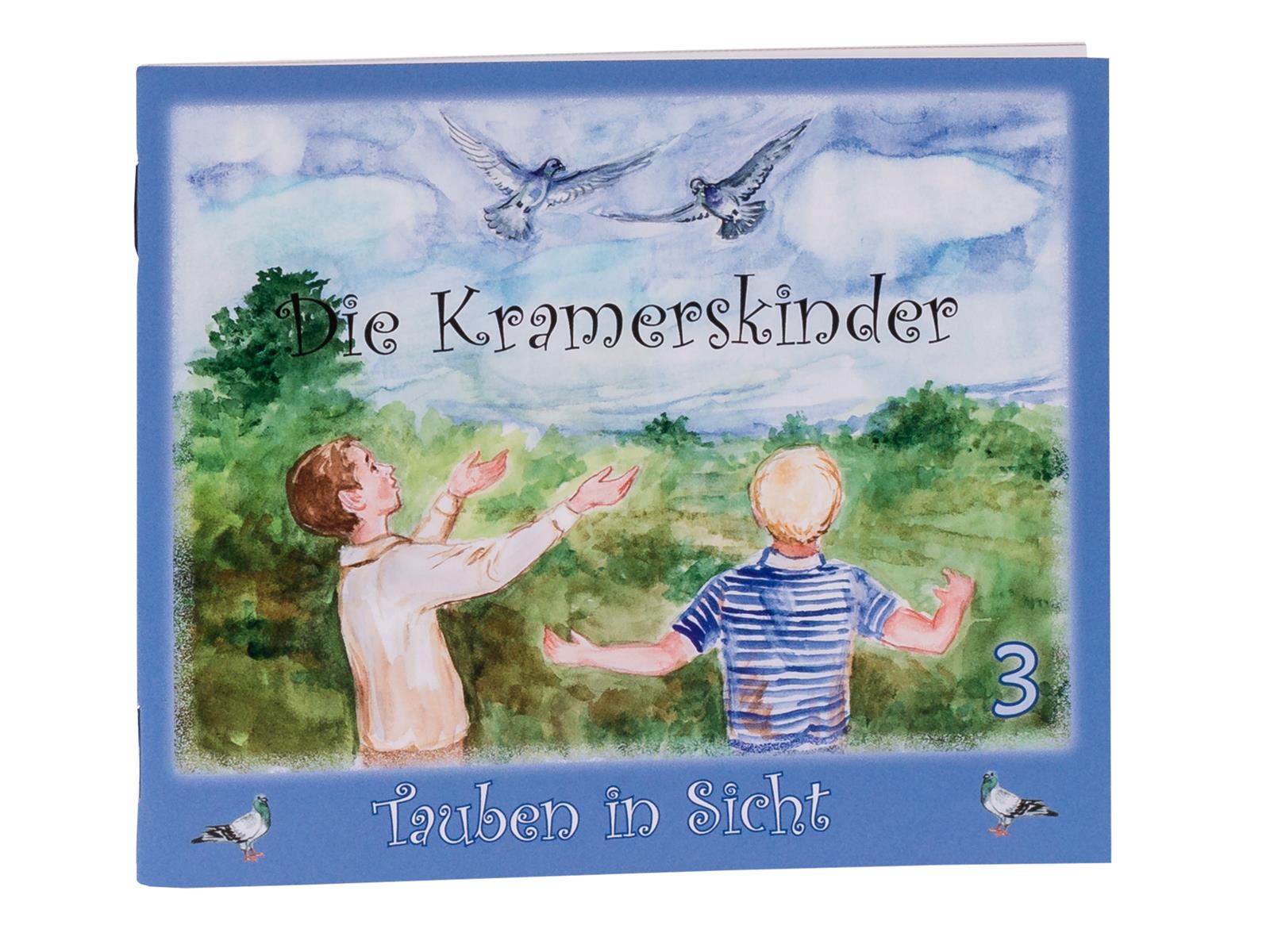Die Kramerskinder (Tauben in Sicht) Heft 3