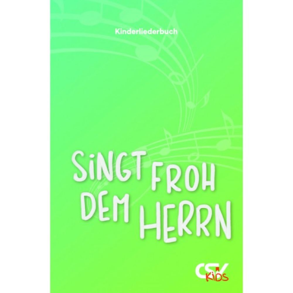 Singt froh dem Herrn! - Liederbuch