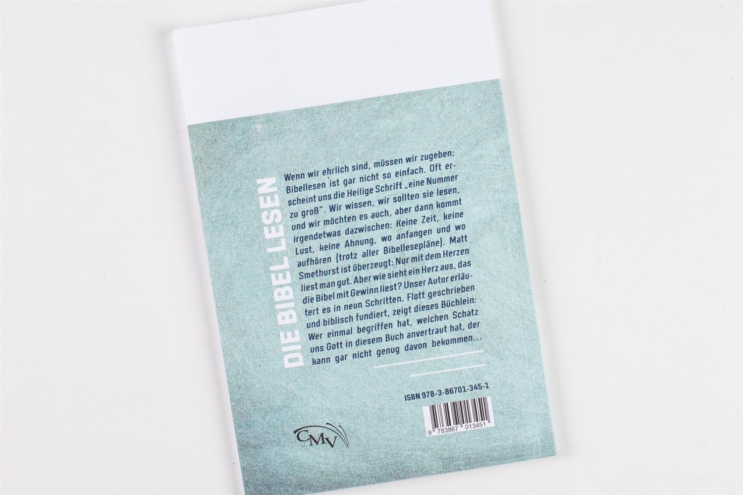 Die Bibel lesen? - Na klar! Aber wie?