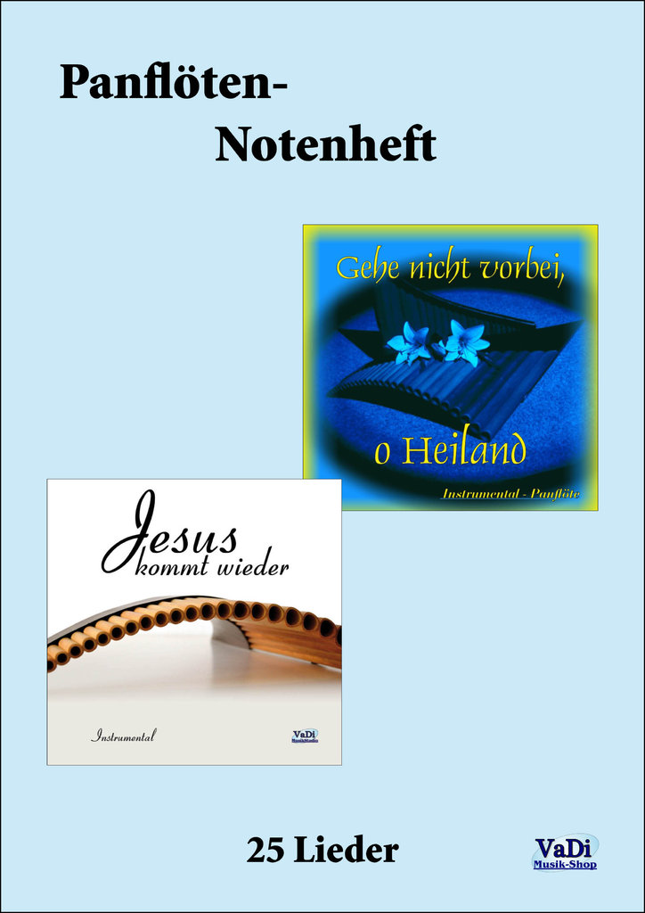 Panflötennoten - 25 Lieder Panflötennoten - 25 Lieder