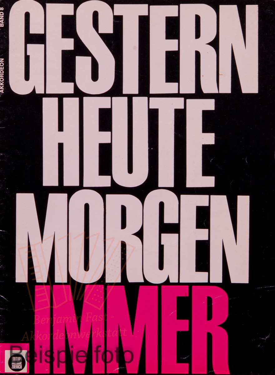 Gestern heute morgen immer 8 - Antiquariat