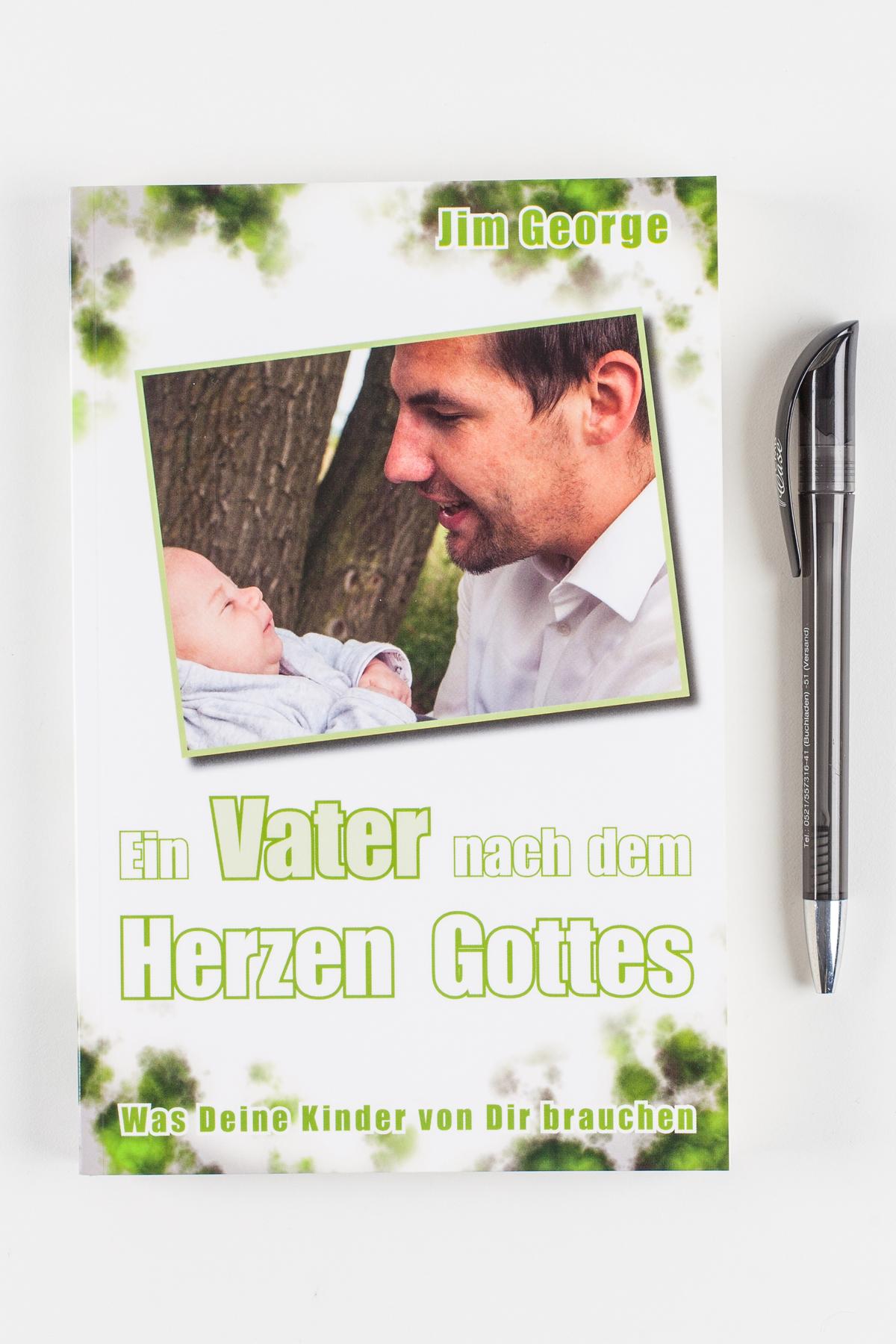 Ein Vater nach dem Herzen Gottes