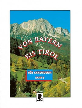 Von Bayern bis Tirol 2, Akkordeon, Karl Kühn