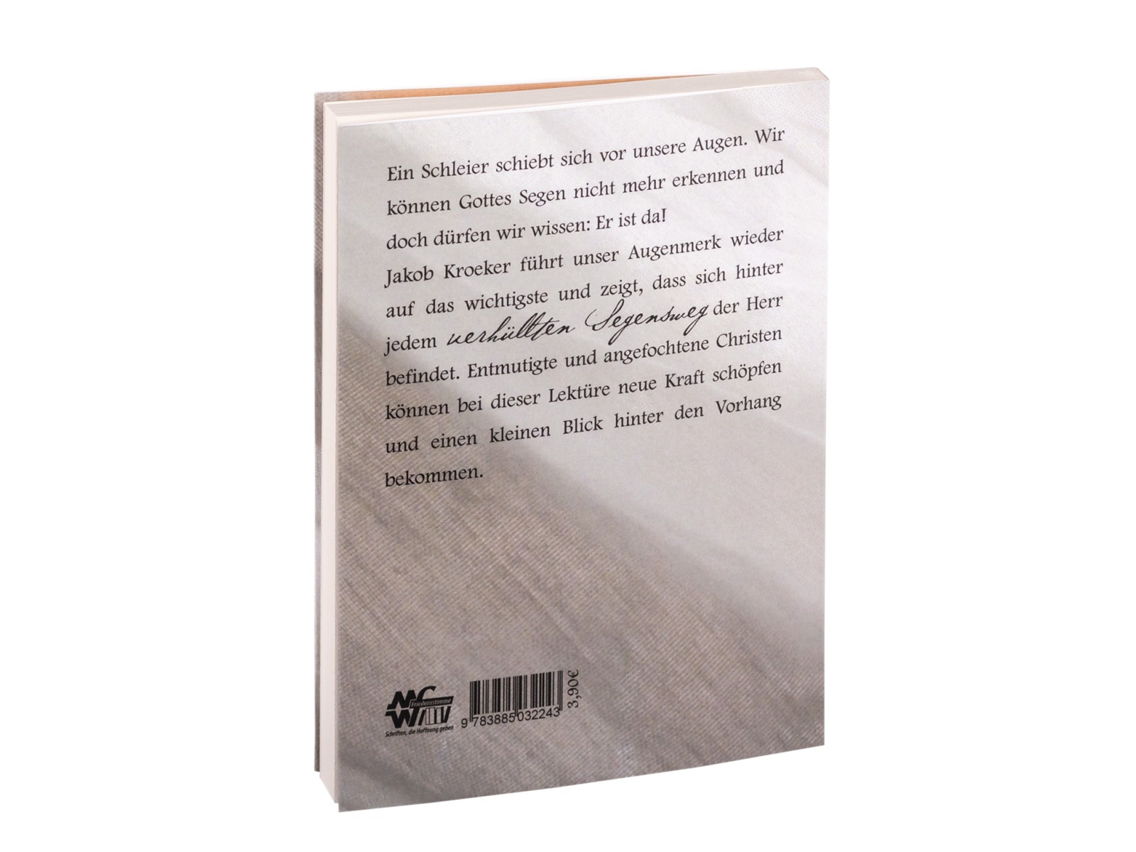 Verhüllte Segenswege