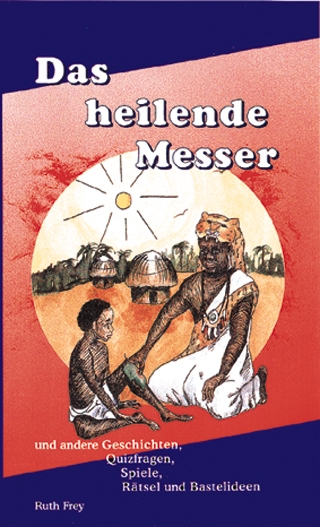 Frey, Das heilende Messer