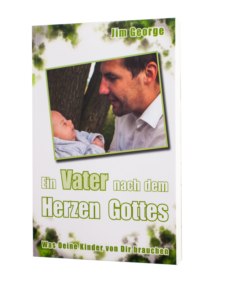 Ein Vater nach dem Herzen Gottes